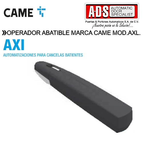 Operador Abatible Marca CAME MOD.AXI CAME México - ADS Puertas & Portones Automáticos S.A. de C.V.